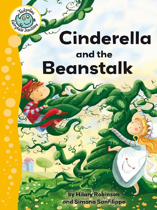 Title details for Cinderella and the Beanstalk by Hilary Robinson - Available